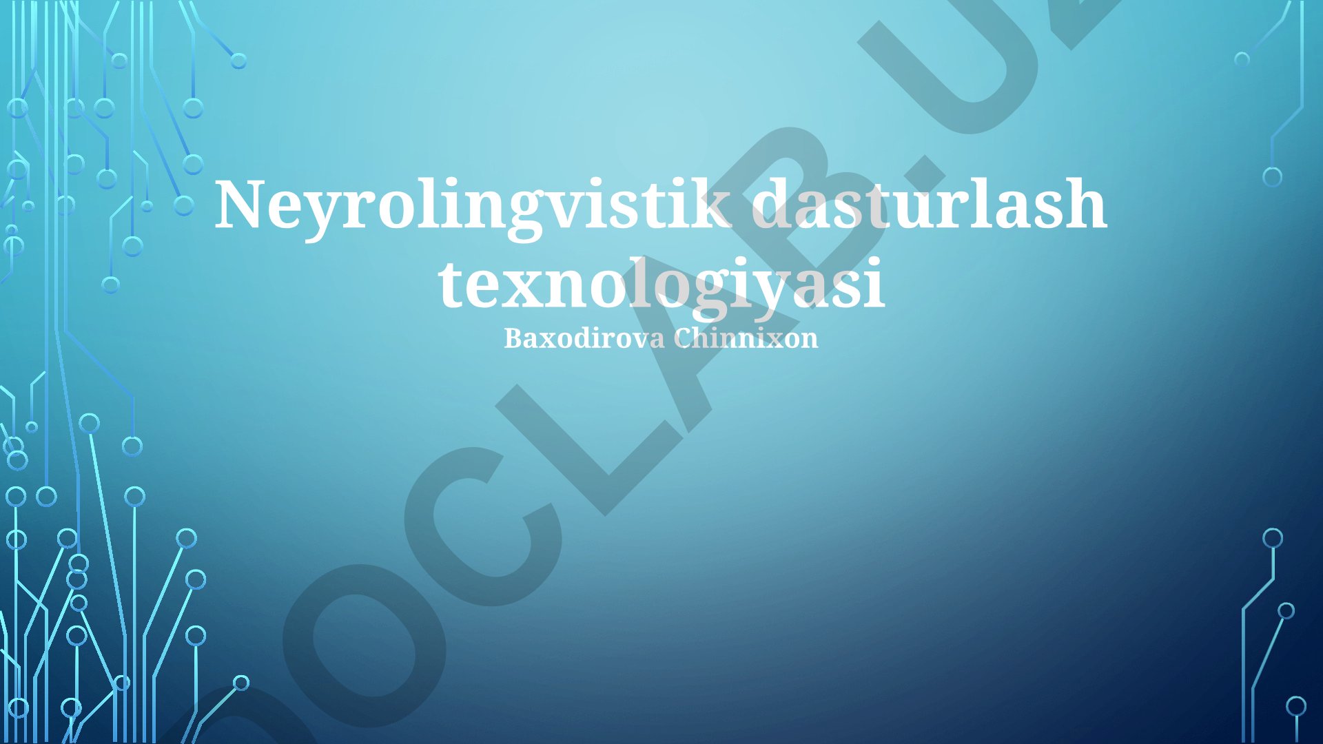 Neyrolingvistik dasturlash texnologiyasi va uning amaliy qo'llanilishi