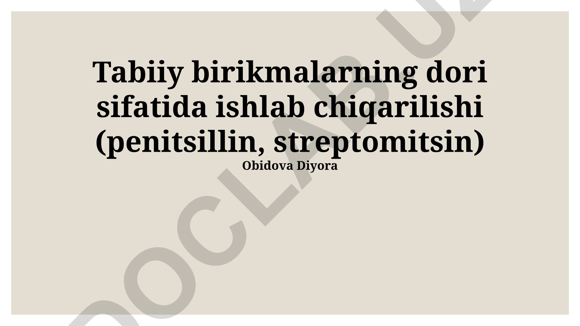 Tabiiy birikmalarning dori sifatida ishlab chiqarilishi