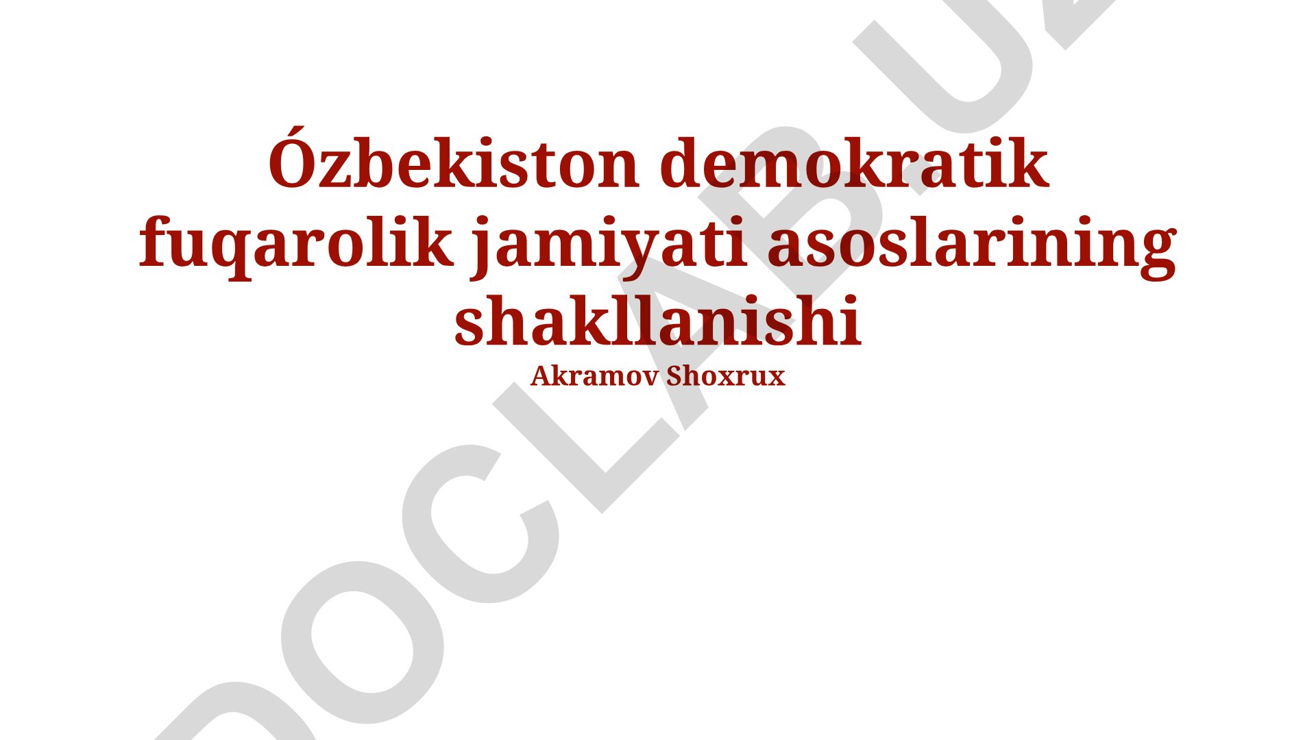 Oʻzbekistonda demokratik fuqarolik jamiyati asoslarining shakllanishi