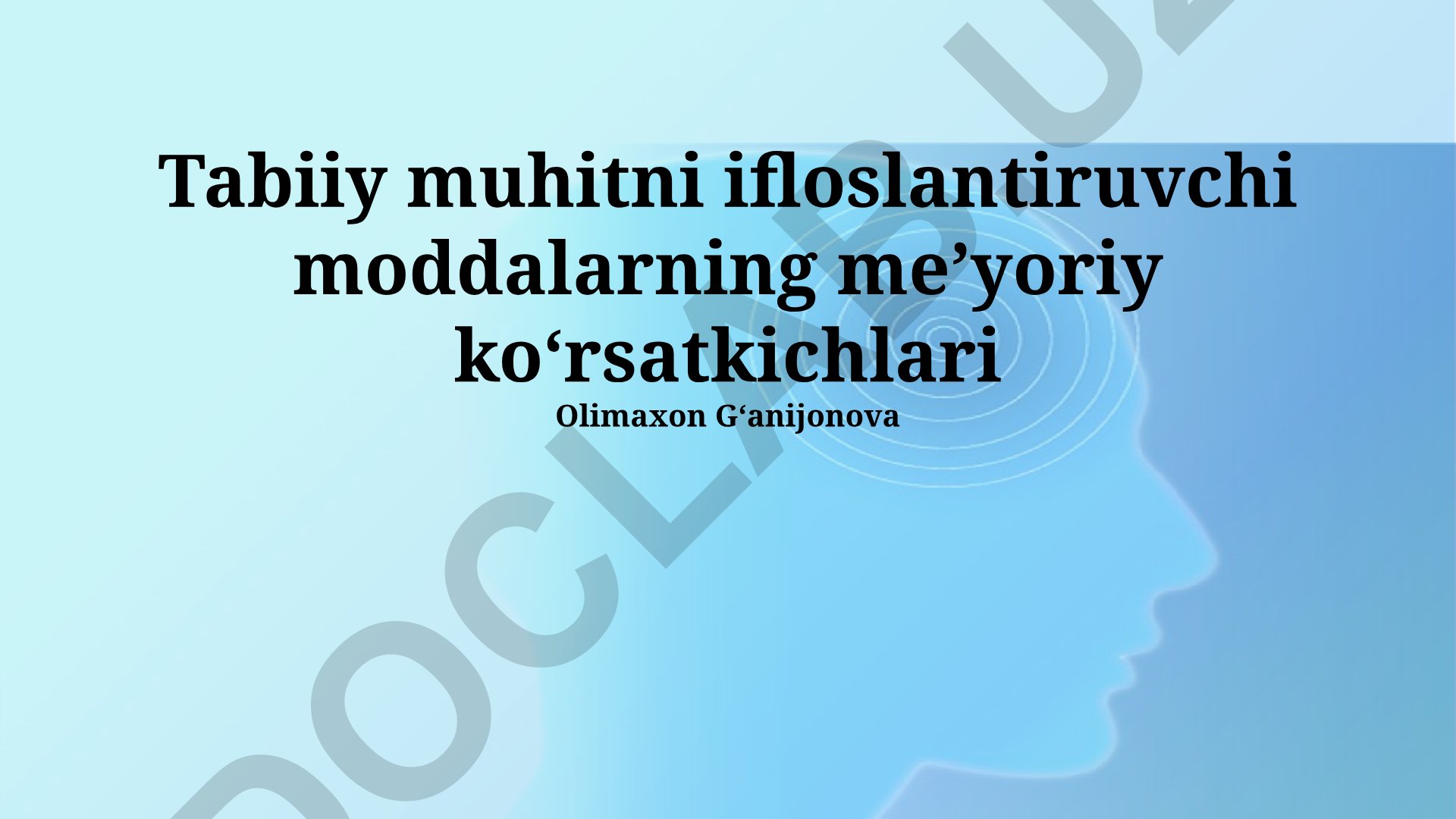 Tabiiy muhitni ifloslantiruvchi moddalarning meʼyoriy koʻrsatkichlari