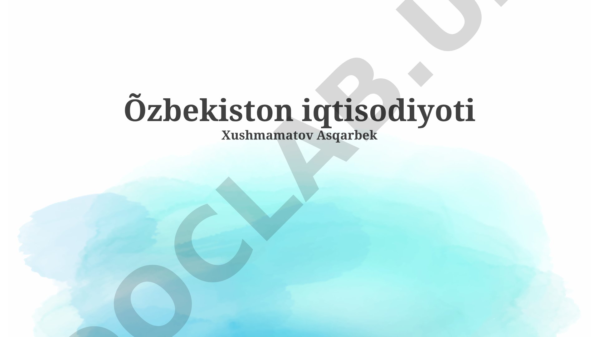O'zbekiston iqtisodiyotining umumiy ko'rinishi, iqtisodiy o'sish drayverlari va istiqbollar