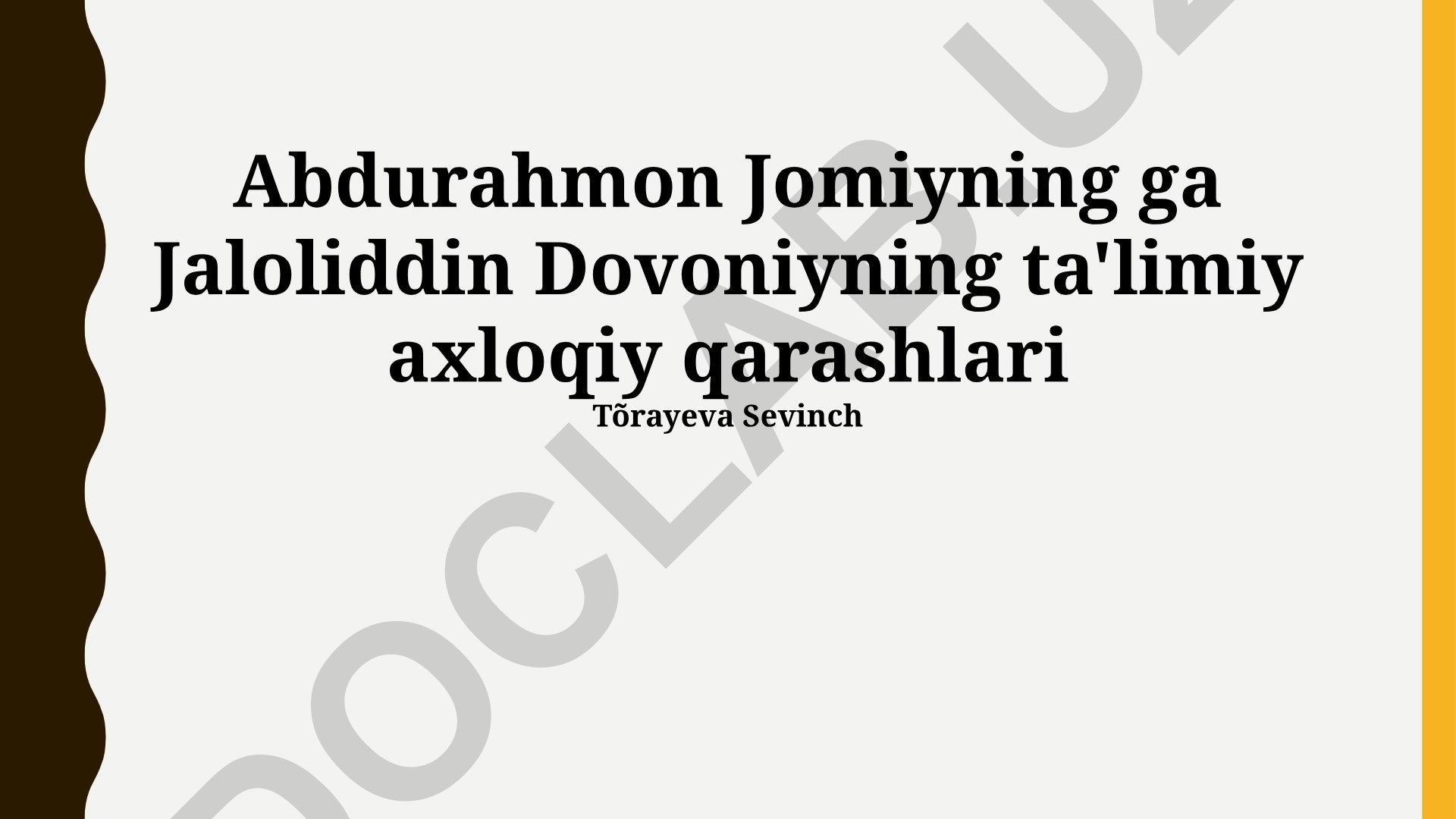 Abdurahmon Jomiy va Jaloliddin Davoniyning ta'limiy-axloqiy qarashlari