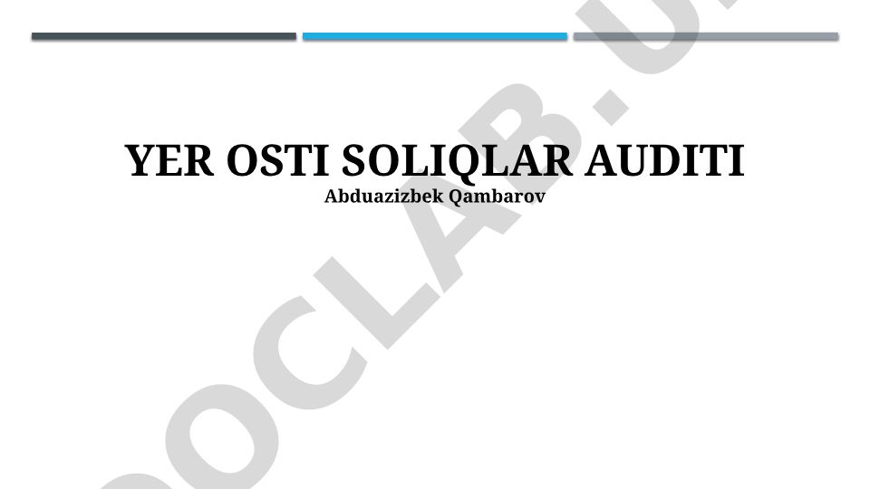 Yer osti soliqlari auditining asosiy bosqichlari va natijalari