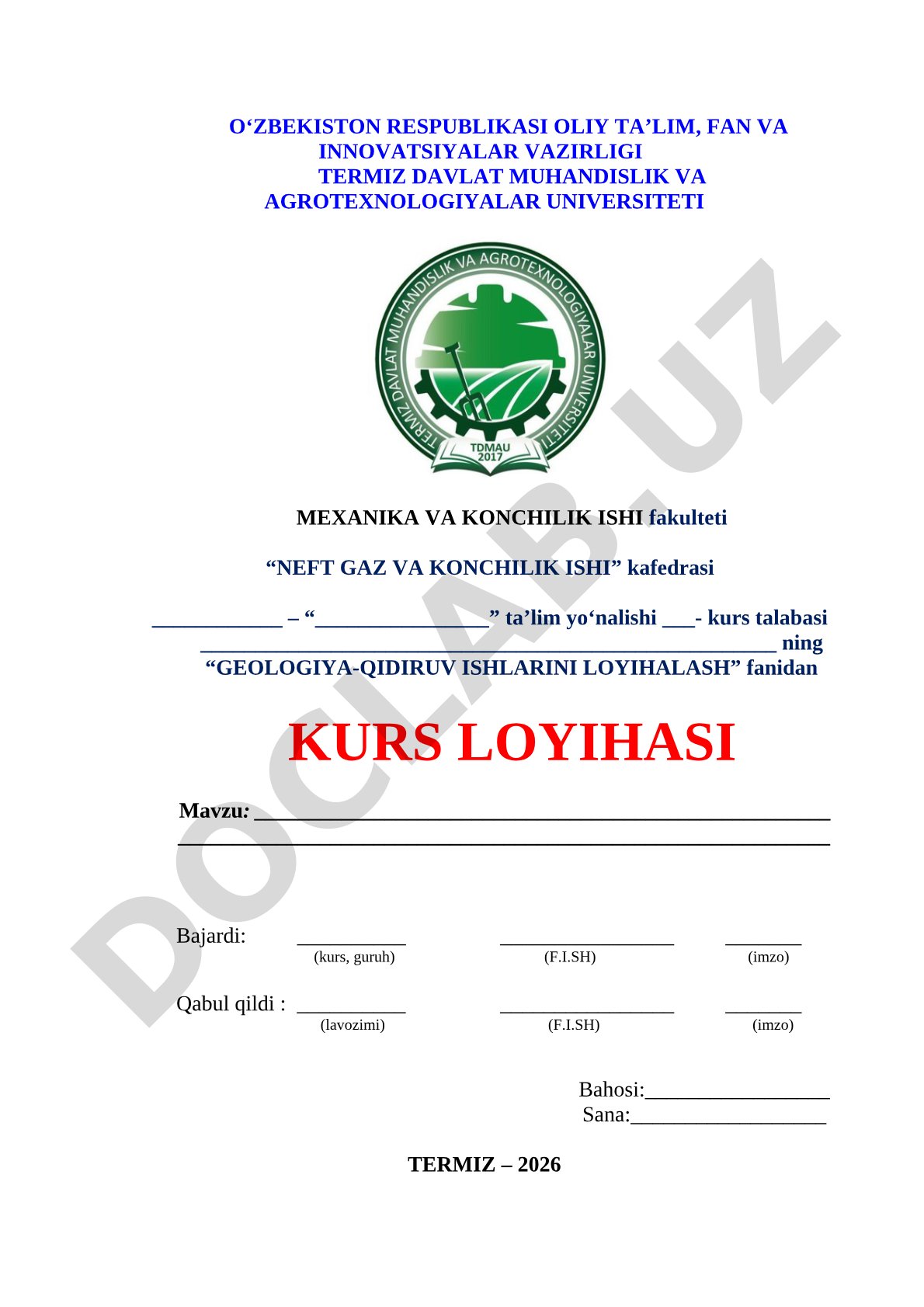 Geologiya-qidiruv ishlarini loyihalash fanidan kurs loyihasi