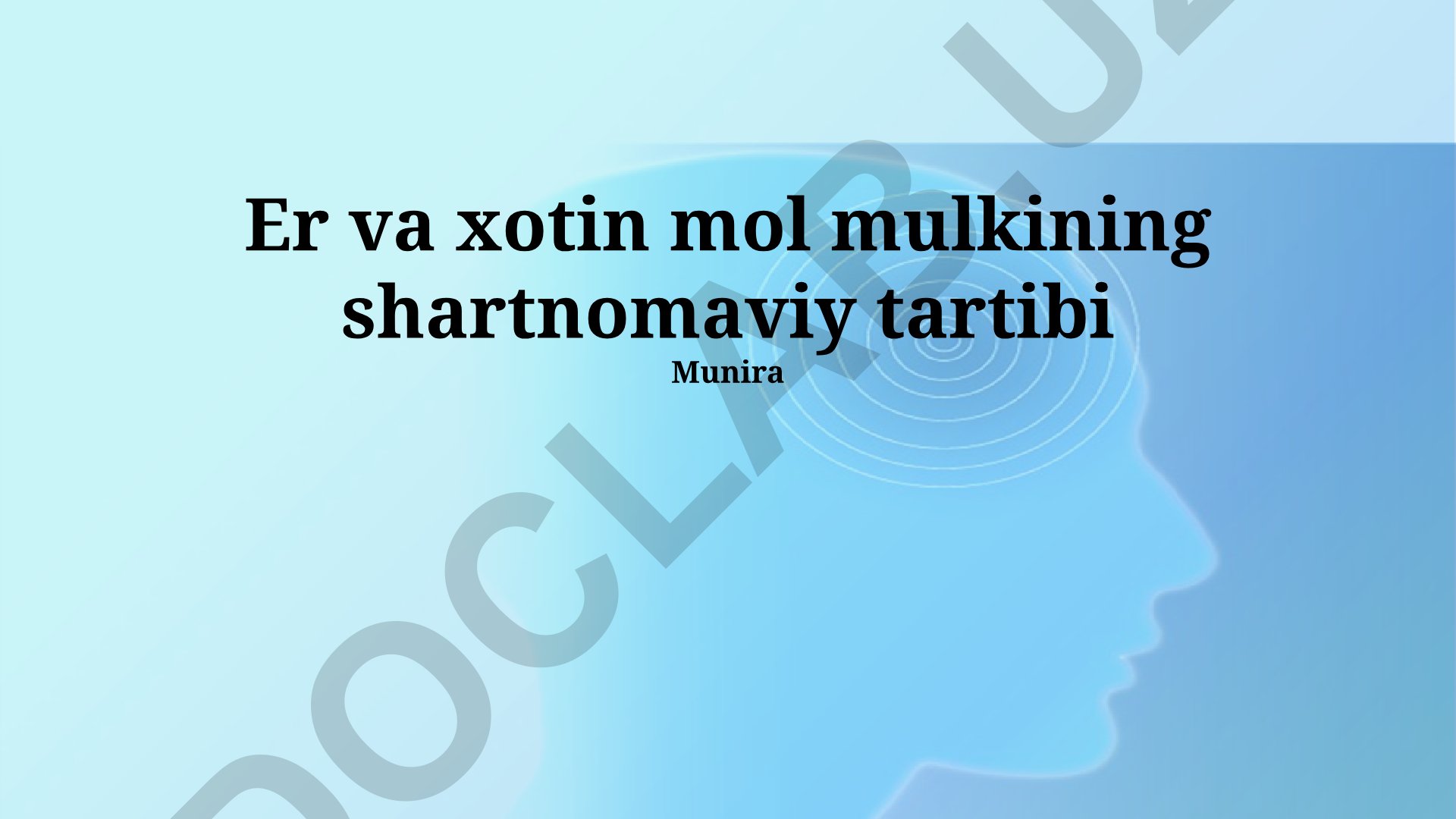 Er va xotin mol mulkining shartnomaviy tartibi
