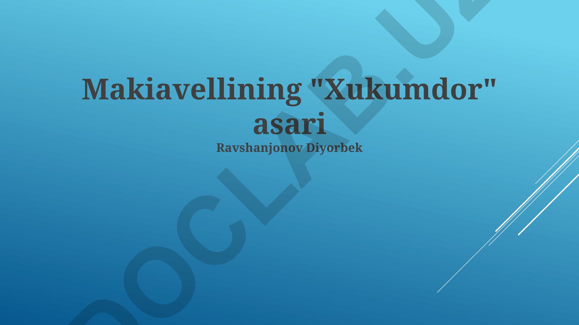 Makiavellining "Xukumdor" asari tahlili