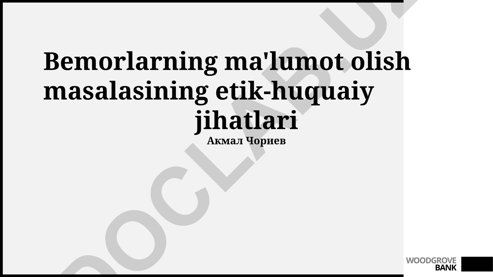 Bemorlarning ma'lumot olish masalasining etik-huquqiy jihatlari