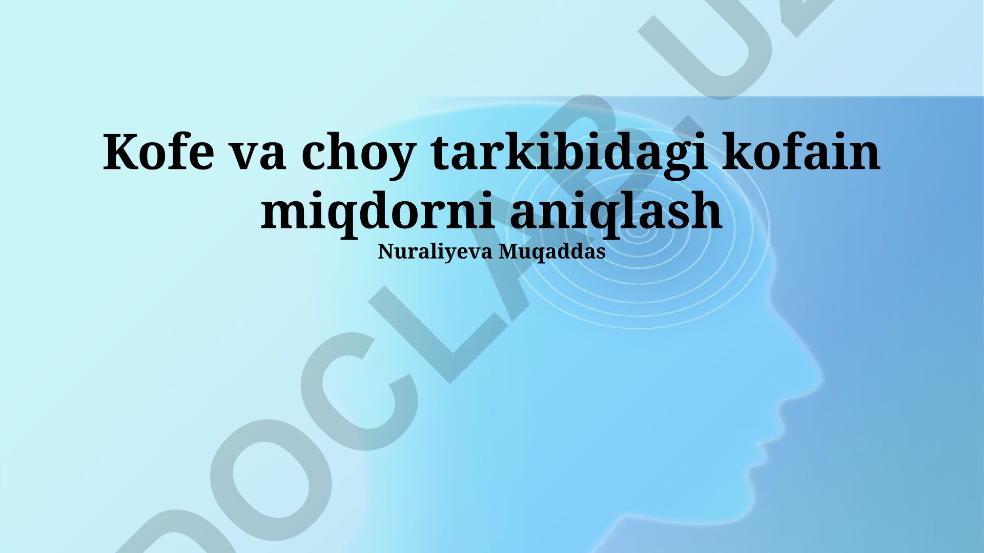 Kofe va choy tarkibidagi kofain miqdorni aniqlash