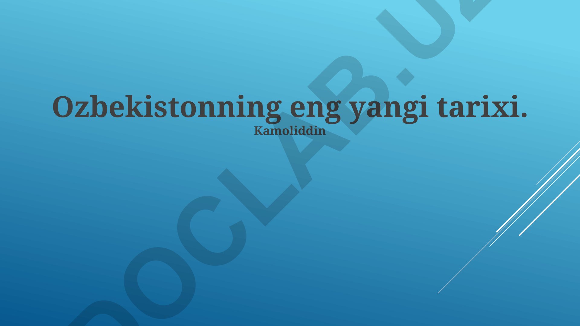 O'zbekistonning mustaqillikdan keyingi tarixi va zamonaviy rivojlanishi