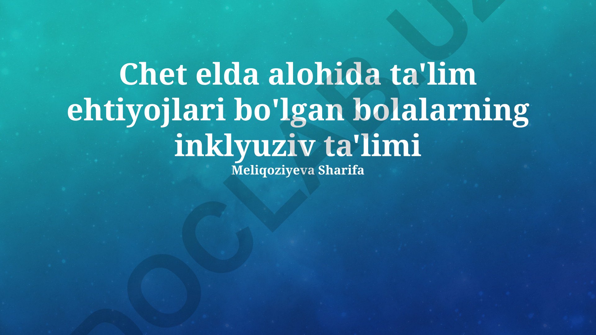 Chet elda alohida ta'lim ehtiyojlari bo'lgan bolalarning inklyuziv ta'limi