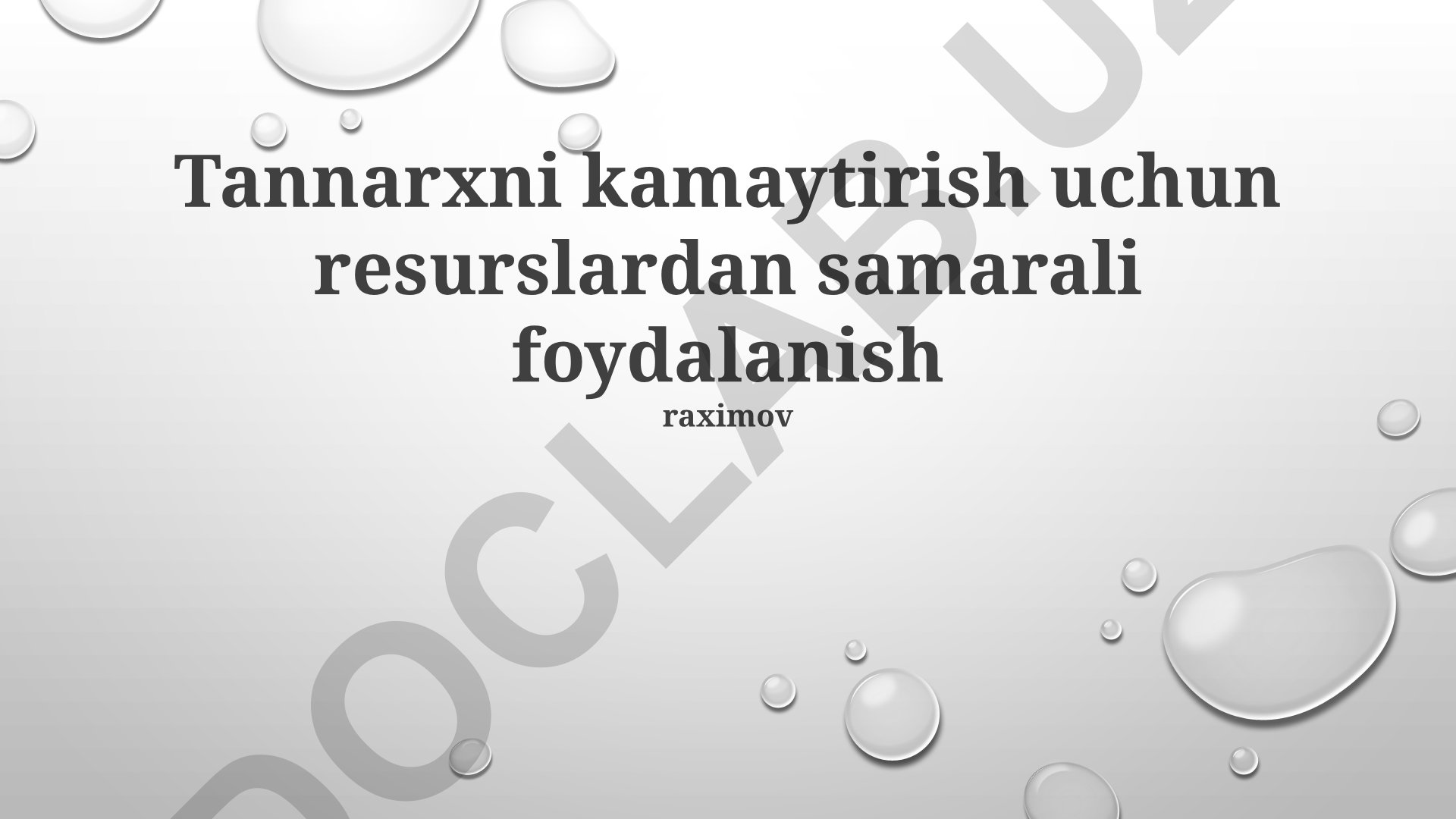 Tannarxni kamaytirish uchun resurslardan samarali foydalanish