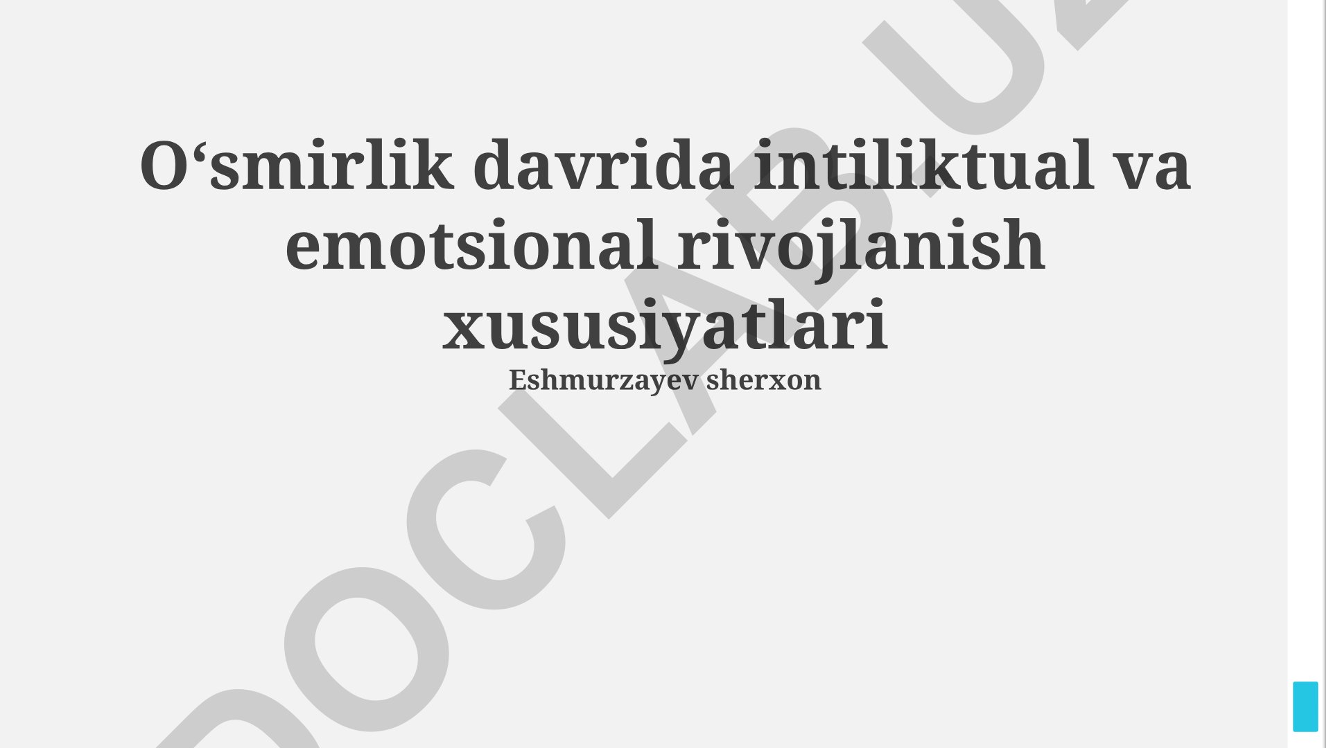 Oʻsmirlik davrida intiliktual va emotsional rivojlanish xususiyatlari