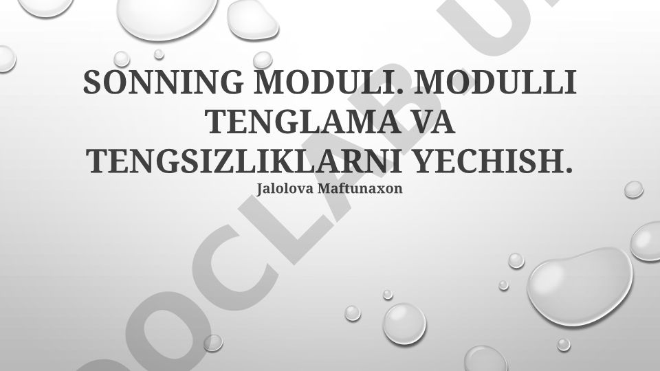 Sonning moduli, modulli tenglama va tengsizliklarni yechish