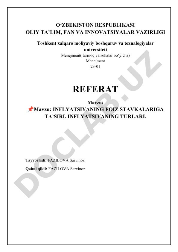 Inflyatsiyaning foiz stavkalariga ta'siri va inflyatsiyaning turlari
