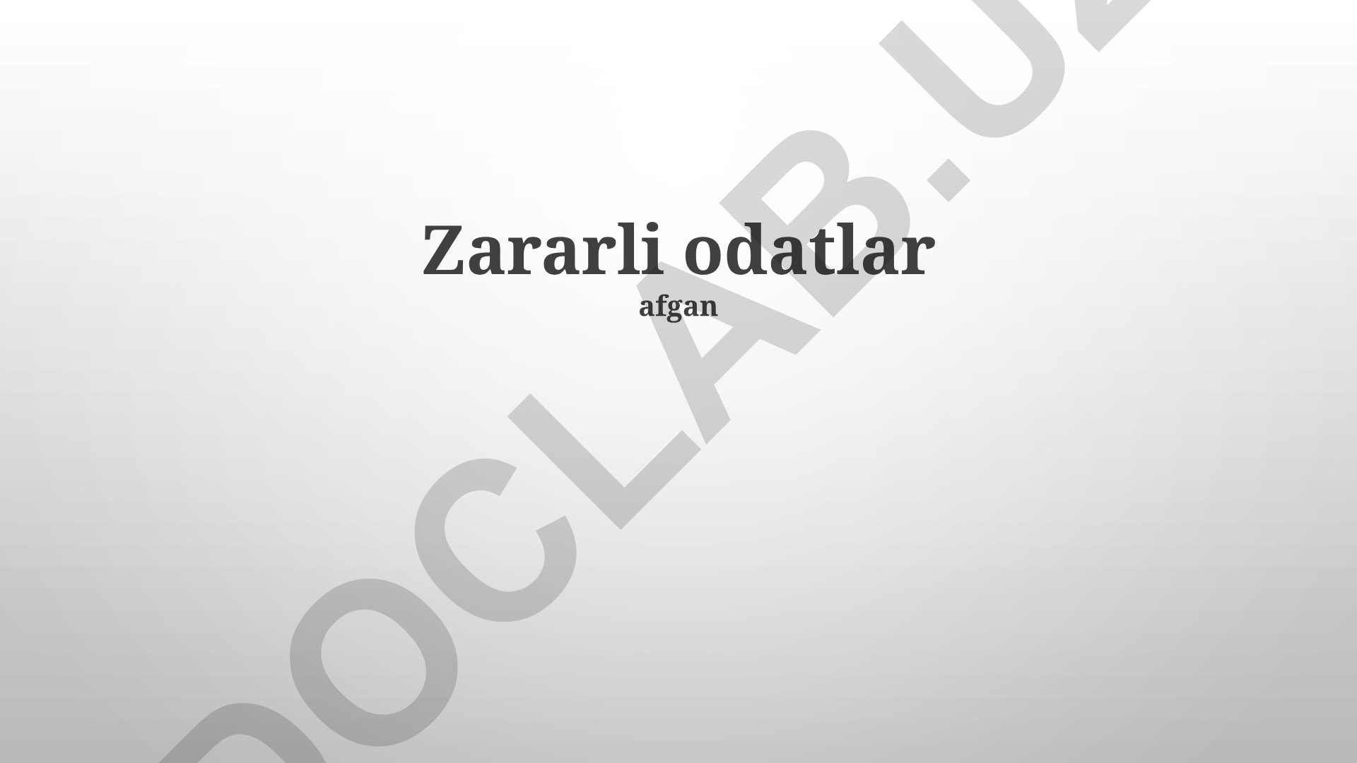 Zararli odatlar: ta'rifi, turlari, salbiy oqibatlari va oldini olish choralari