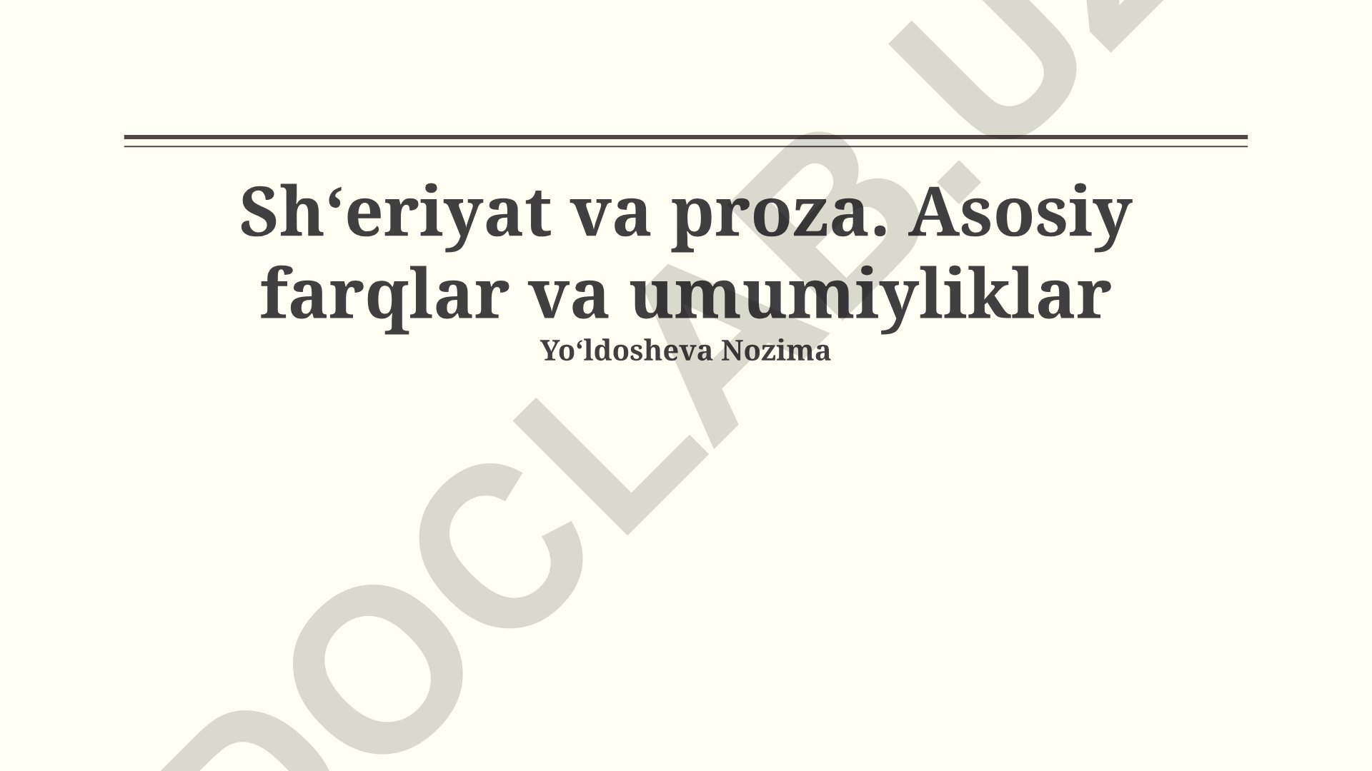 She'r va nasr: asosiy farqlar va umumiy xususiyatlar