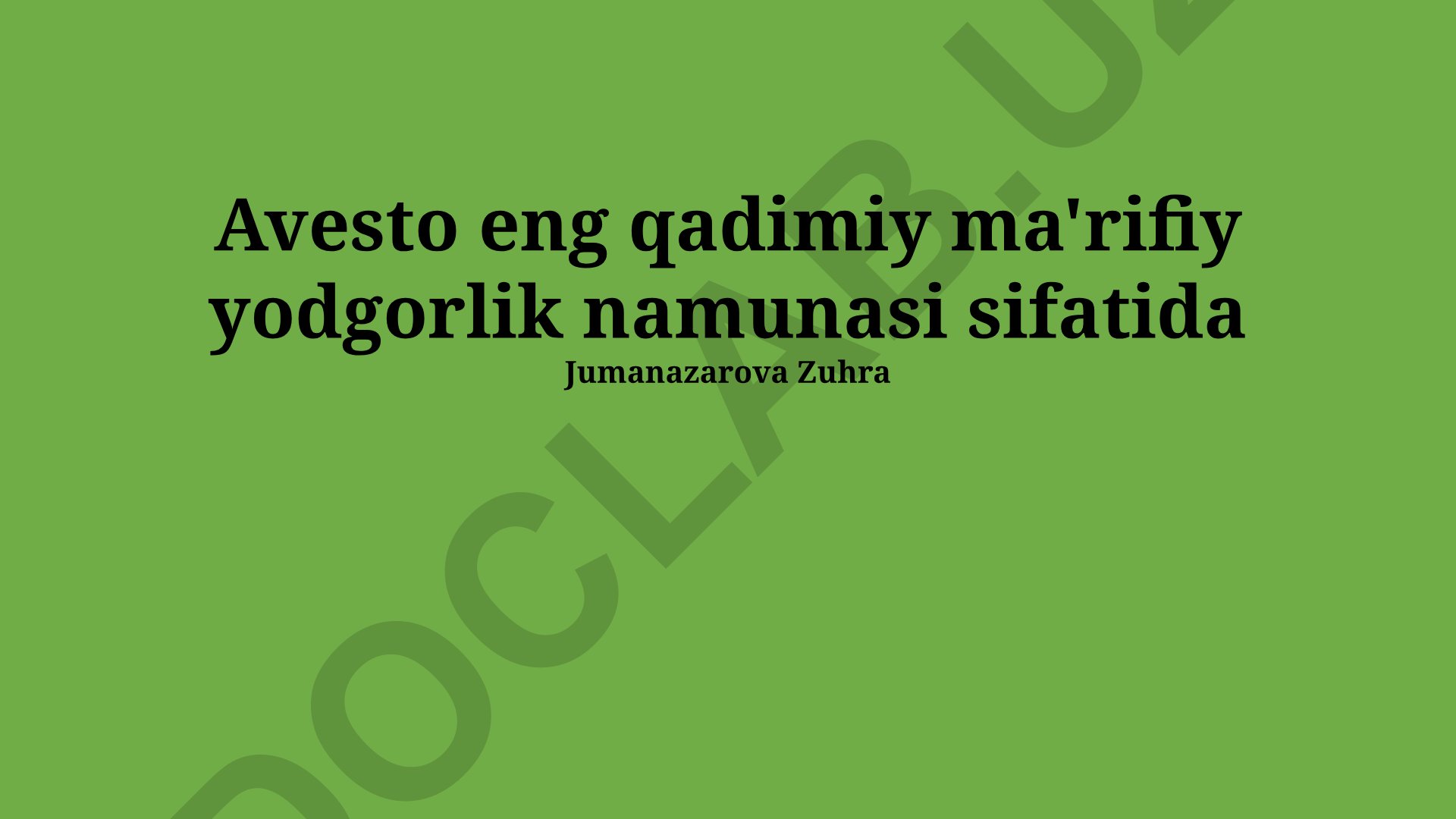 Avesto: Ma'rifatning Qadimgi Yodgorligi