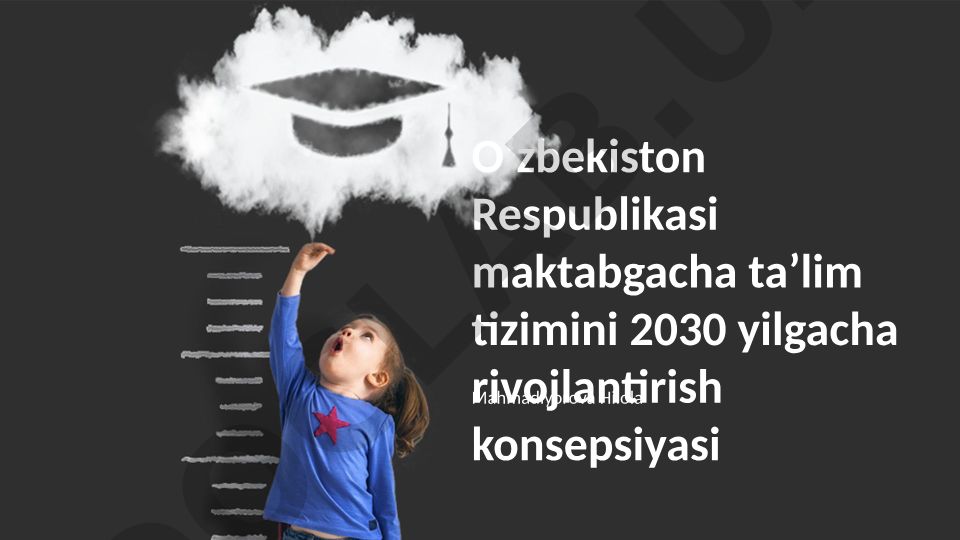 Oʻzbekiston Respublikasi maktabgacha taʼlim tizimini 2030 yilgacha rivojlantirish konsepsiyasi