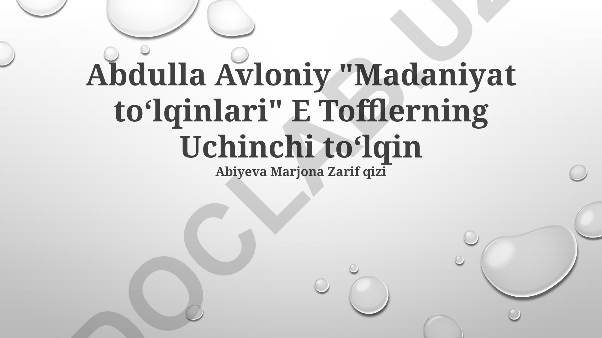 Abdulla Avloniy 'Madaniyat toʻlqinlari' va Tofflerning 'Uchinchi toʻlqin' taqqoslashi