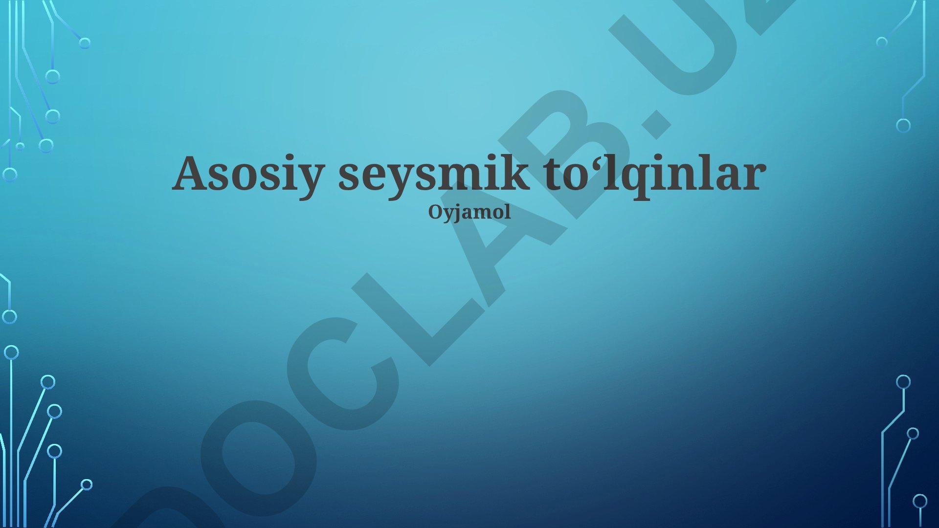 Seysmik to'lqinlarning asosiy turlari va xususiyatlari