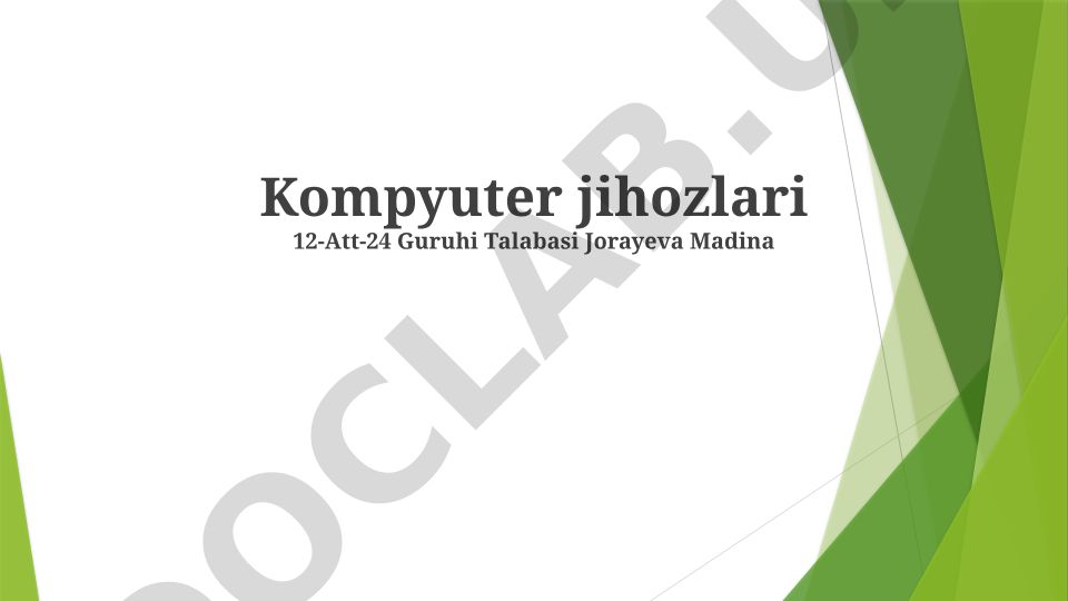 Kompyuter jihozlari va dasturiy ta'minot tizimlari