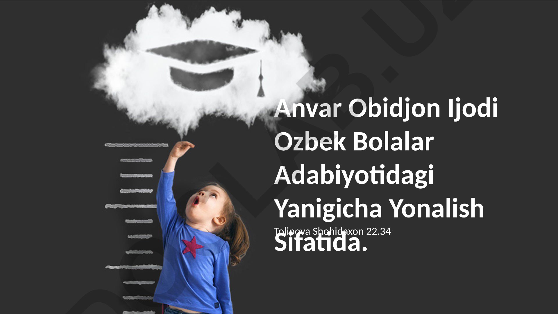 Anvar Obidjon I'jodiy bolalar adabiyotidagi yangicha yo'nalish sifatida