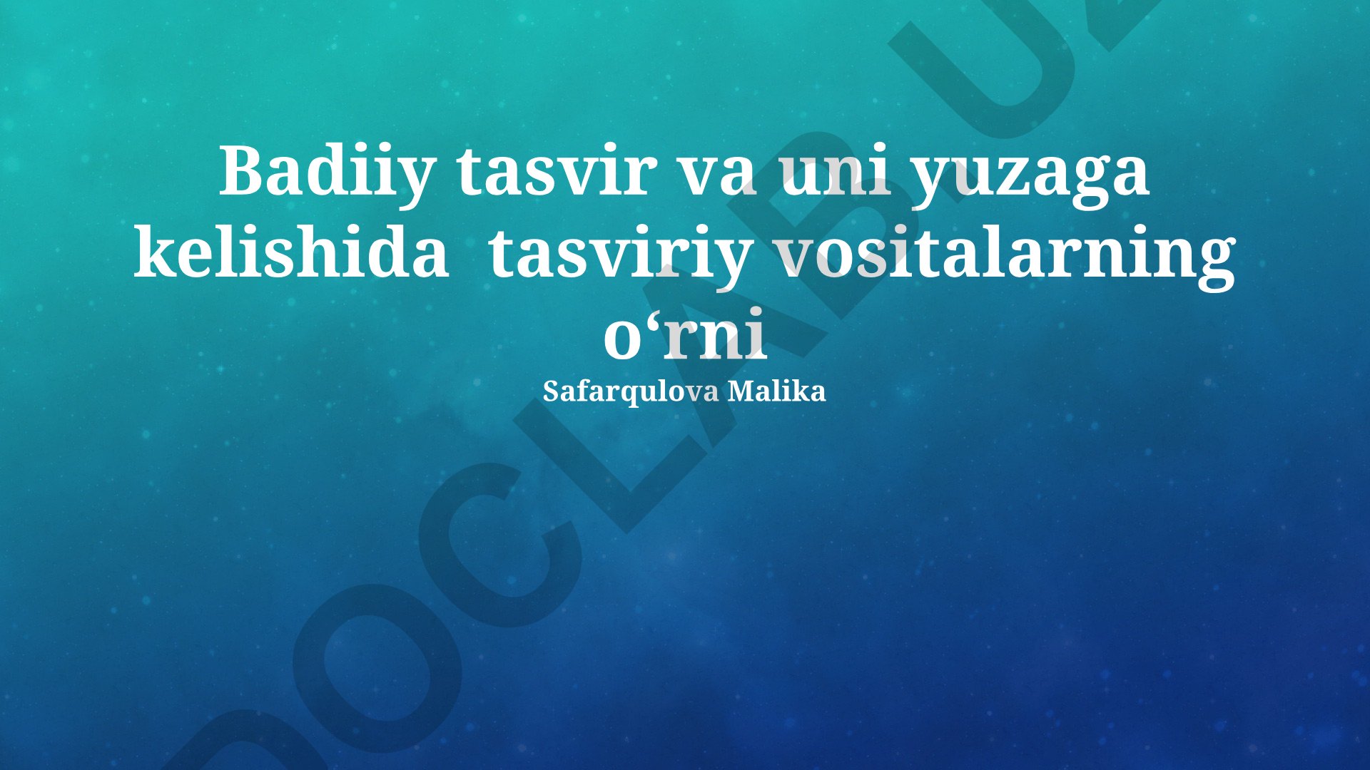 Badiiy tasvir va uni yuzaga kelishida tasviriy vositalarning oʻrni