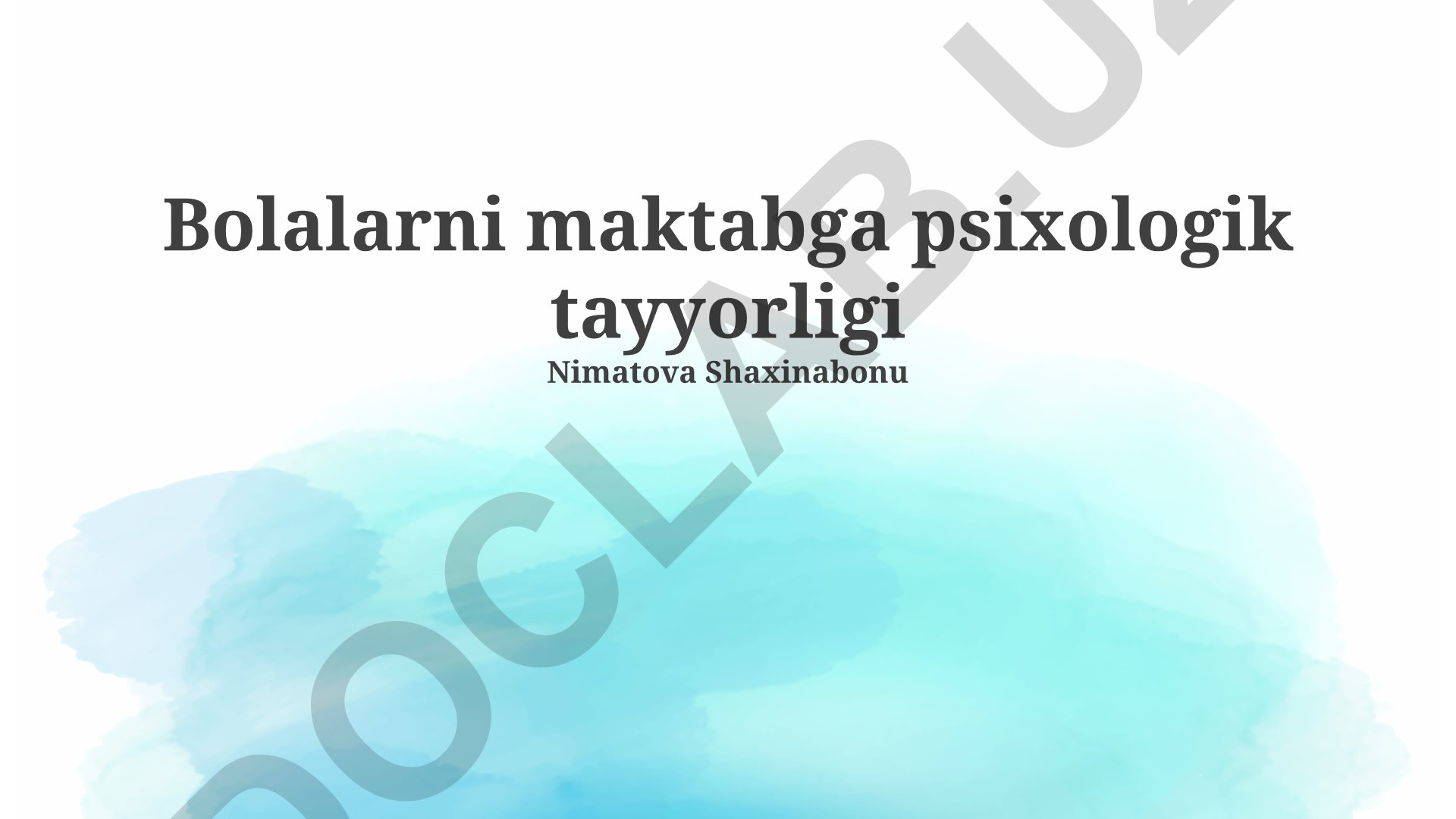 Bolalarni maktabga psixologik tayyorligi