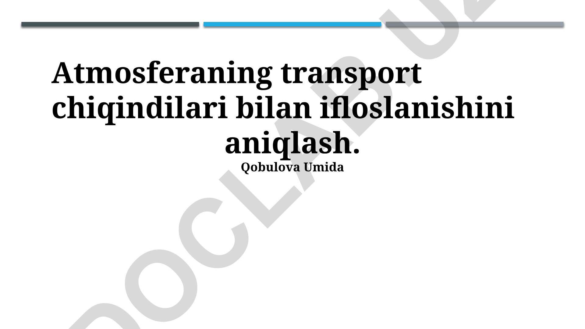 Atmosferaning transport chiqindilari bilan ifloslanishini aniqlash