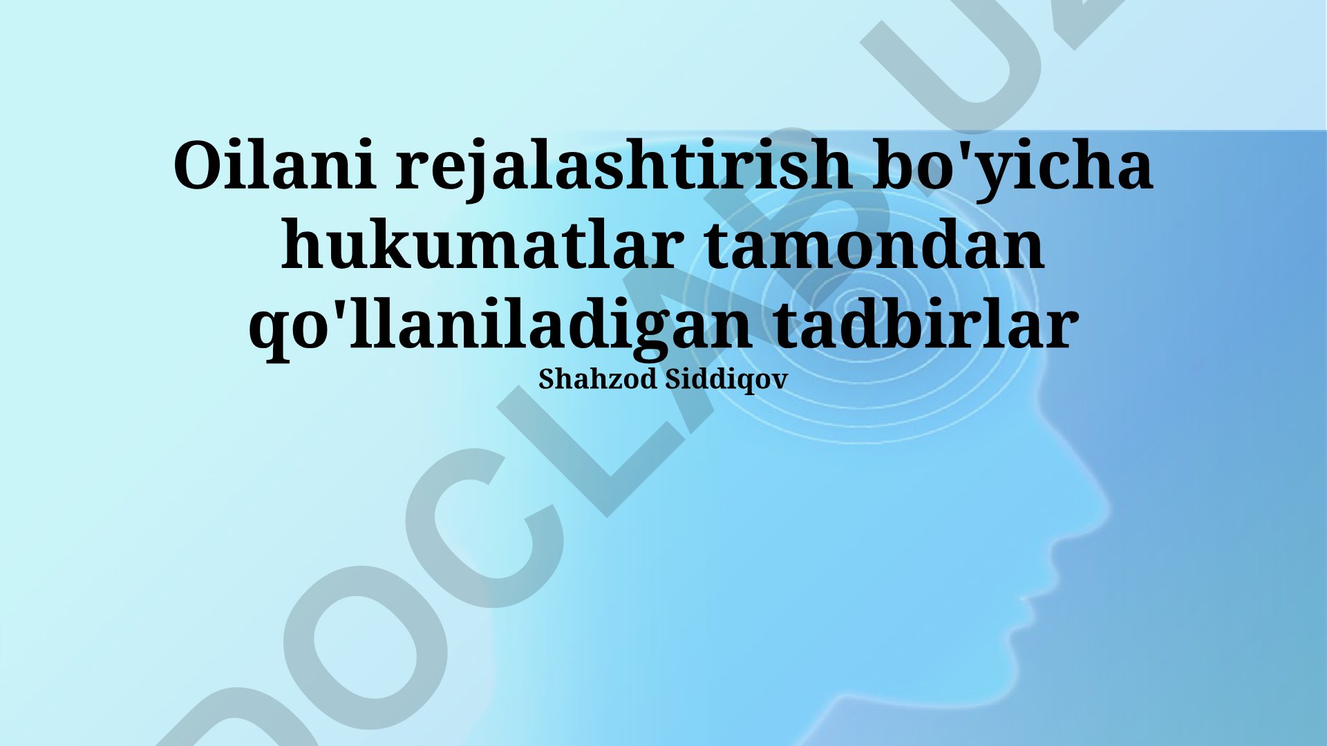 Oila rejalashtirish bo'yicha davlat siyosati va amaliyotlari