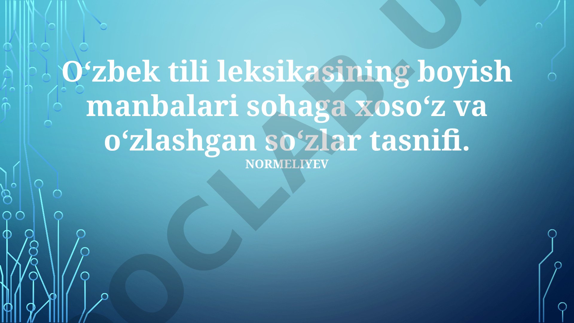 O'zbek tili leksikasining boyish manbalari va sohaga oid so'zlar tasnifi