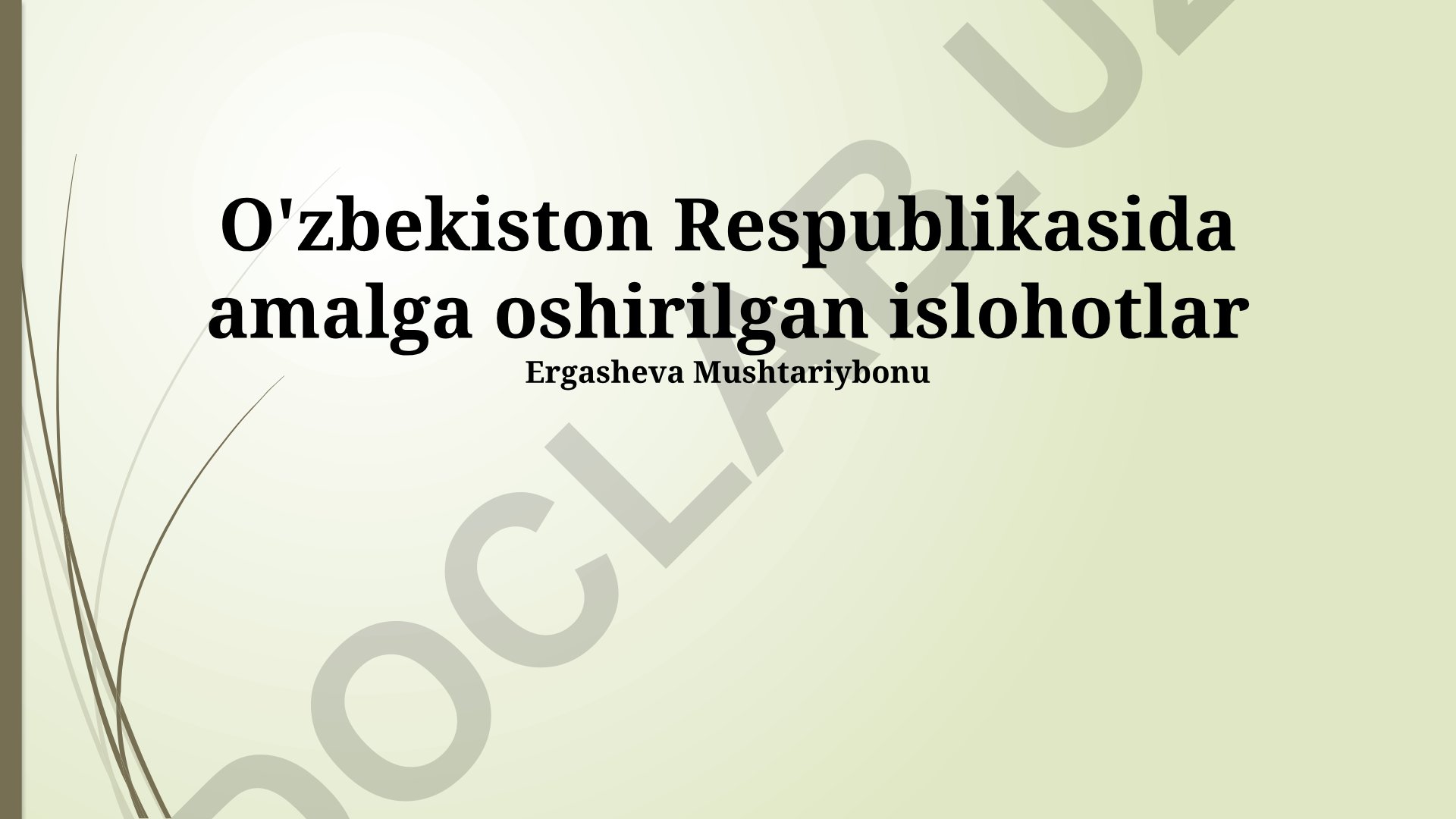 O'zbekistonda amalga oshirilayotgan islohotlarning asosiy yo'nalishlari
