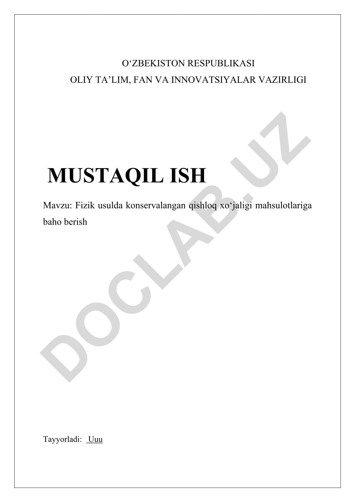 Fizik usulda konservalangan qishloq xo‘jaligi mahsulotlariga baho berish