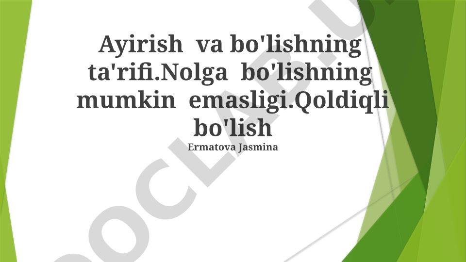 Bo'lish va nolga bo'lishning imkonsizligi