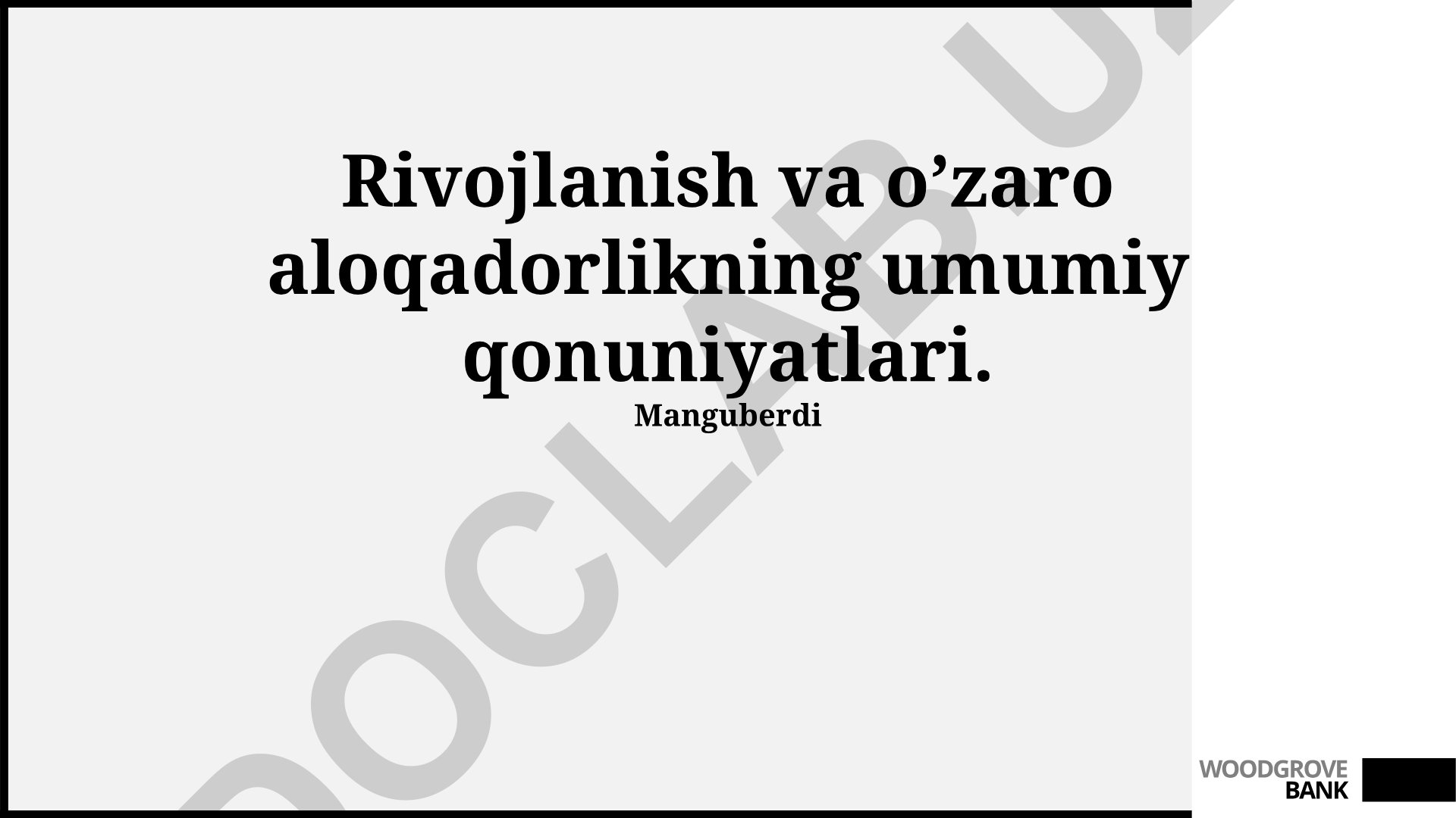Rivojlanish va o'zaro aloqadorlikning umumiy qonuniyatlari