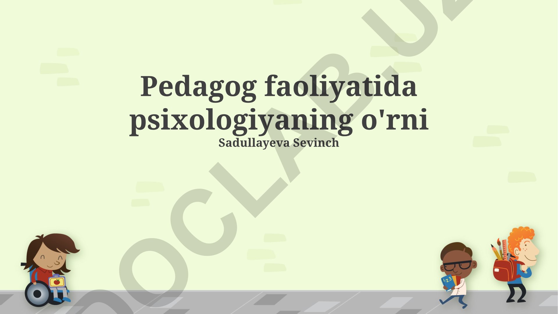 Pedagogik faoliyatda psixologiyaning o'rni