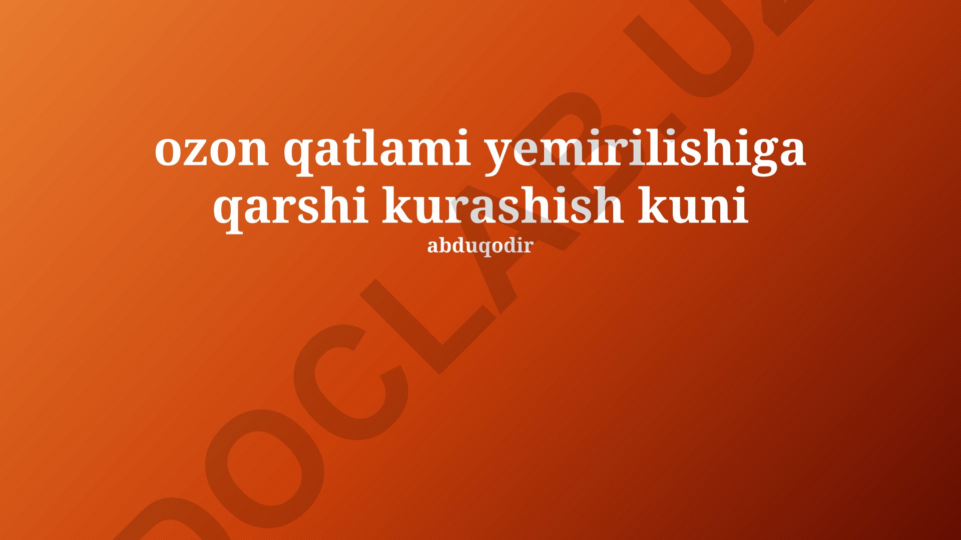 Ozon qatlami yemirilishiga qarshi kurashish