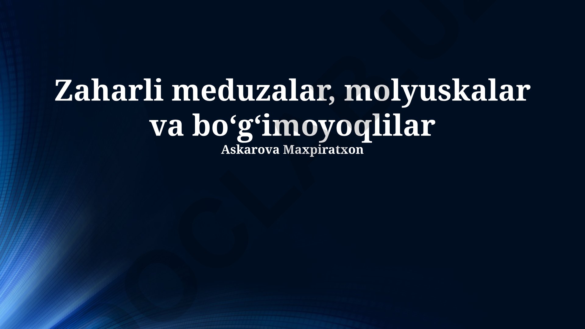 Zaharli meduzalar, molyuskalar va bo‘g‘imoyoqlilar