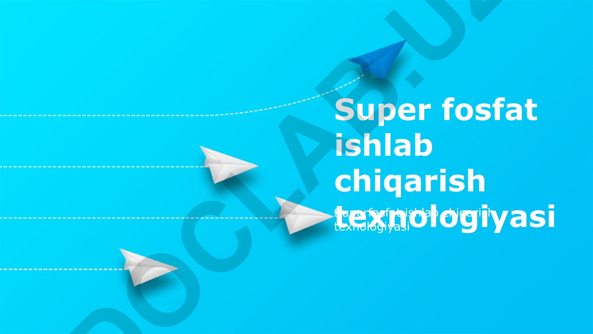 Superfosfat ishlab chiqarish texnologiyasi va bozor istiqbollari