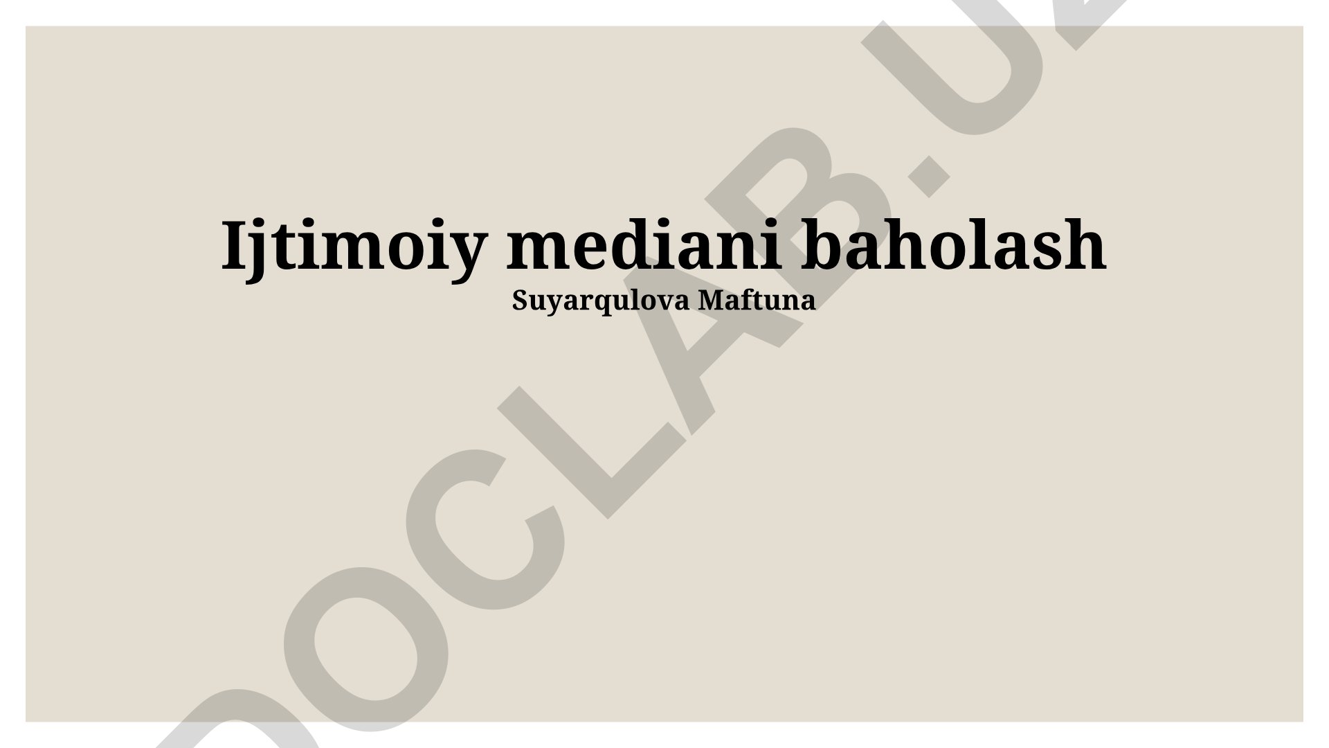 Ijtimoiy mediani baholash