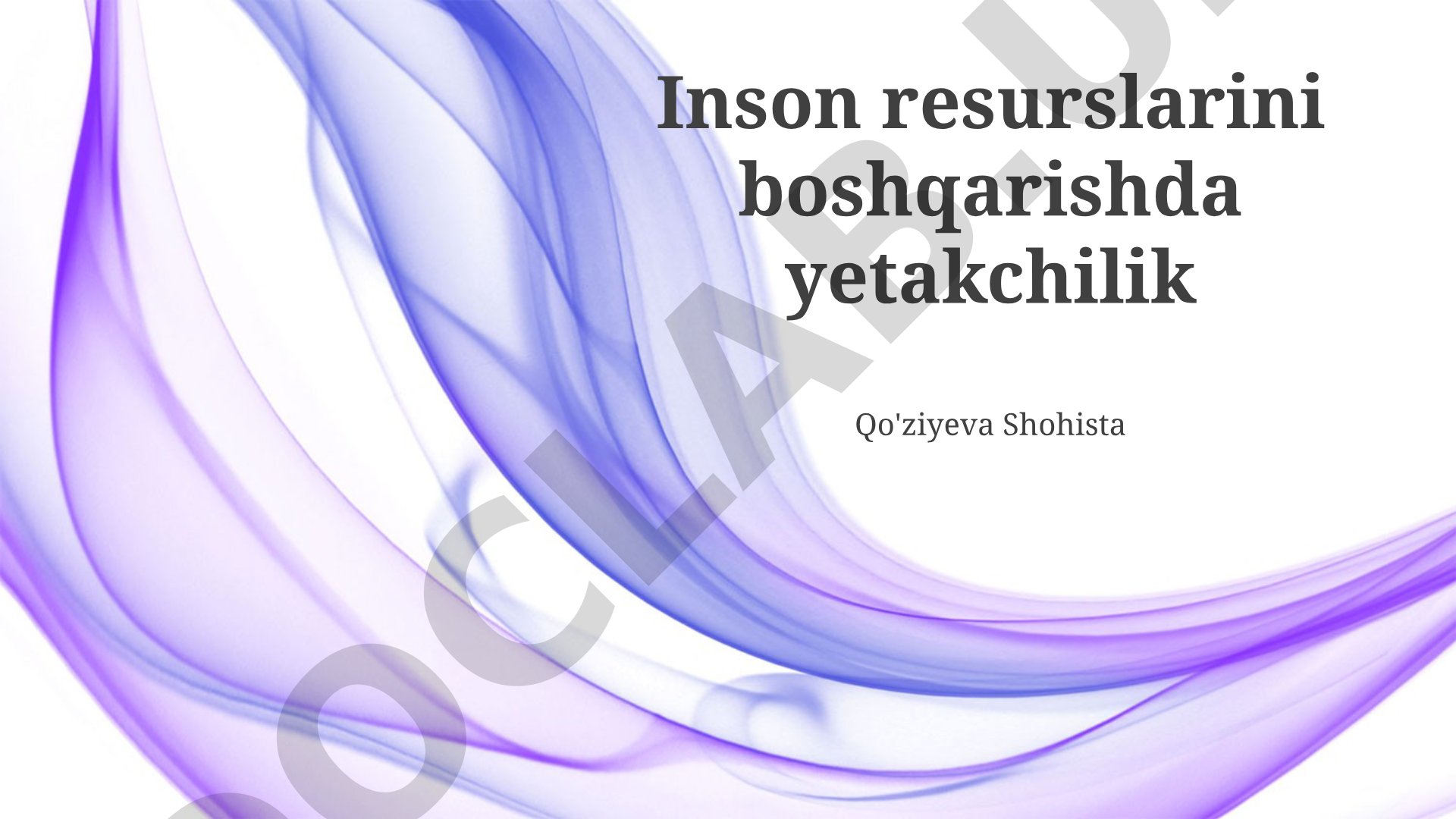 Inson resurslarini boshqarishda yetakchilik