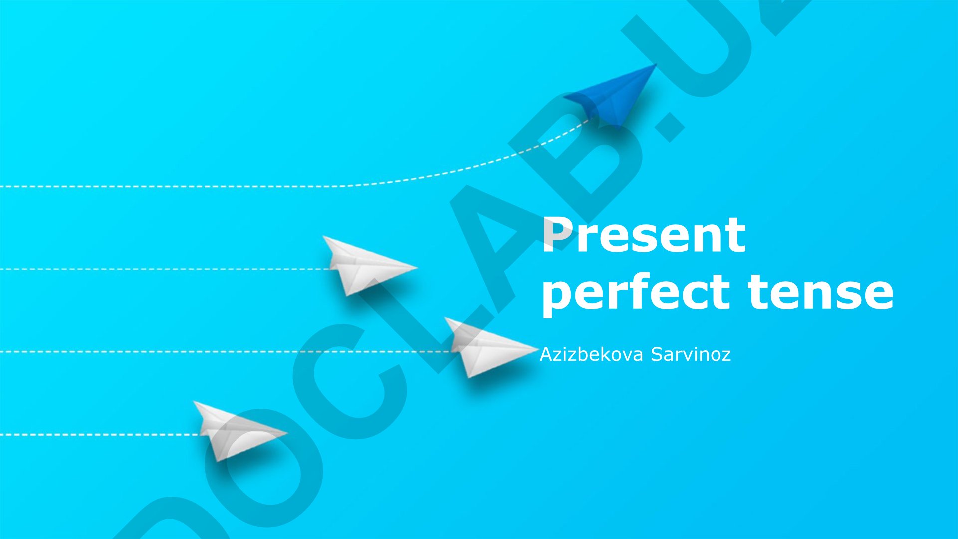 Present Perfect Tense: Structure and Usage