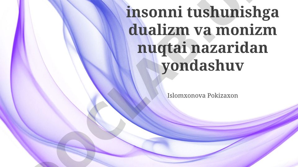 Dualizm va Monizm: Ong Muammosiga Yondashuvlar