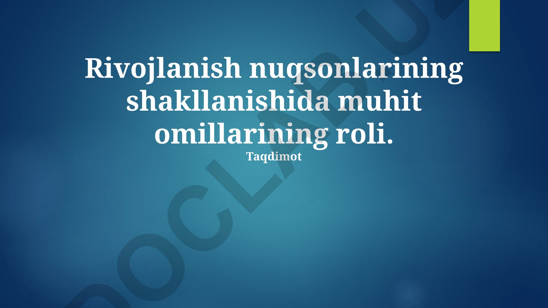 Rivojlanish nuqsonlarining shakllanishida muhit omillarining roli