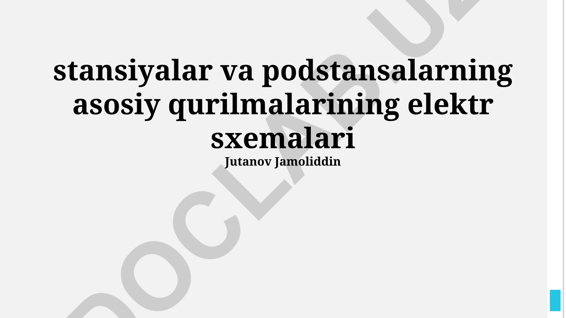Stansiyalar va podstansiyalar asosiy qurilmalarining elektr sxemalari