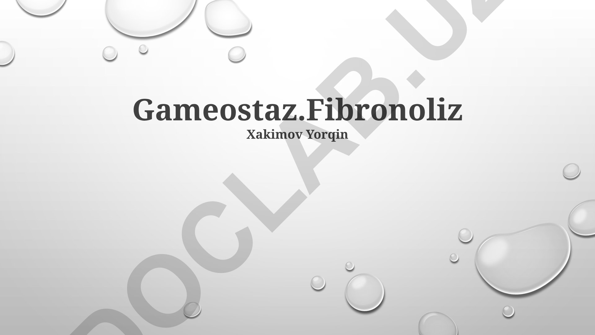 Gameostaz va fibrinlizisning mexanizmlari va klinik ahamiyati