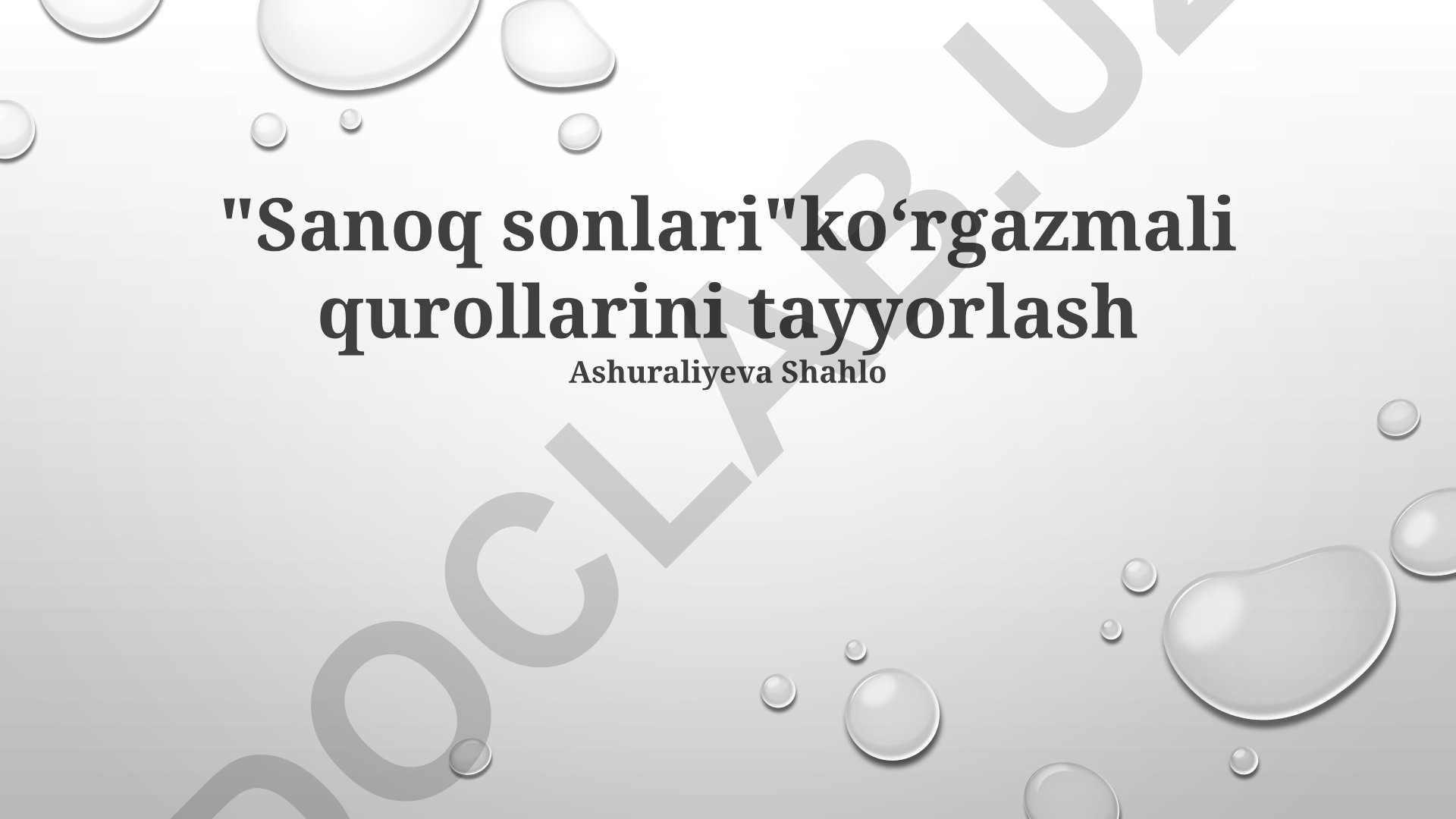 Sanoq sonlari ko'rgazmali qurollarini tayyorlash