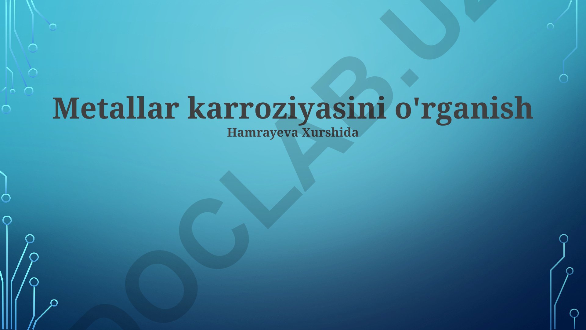Metallar karroziyasini o'rganish