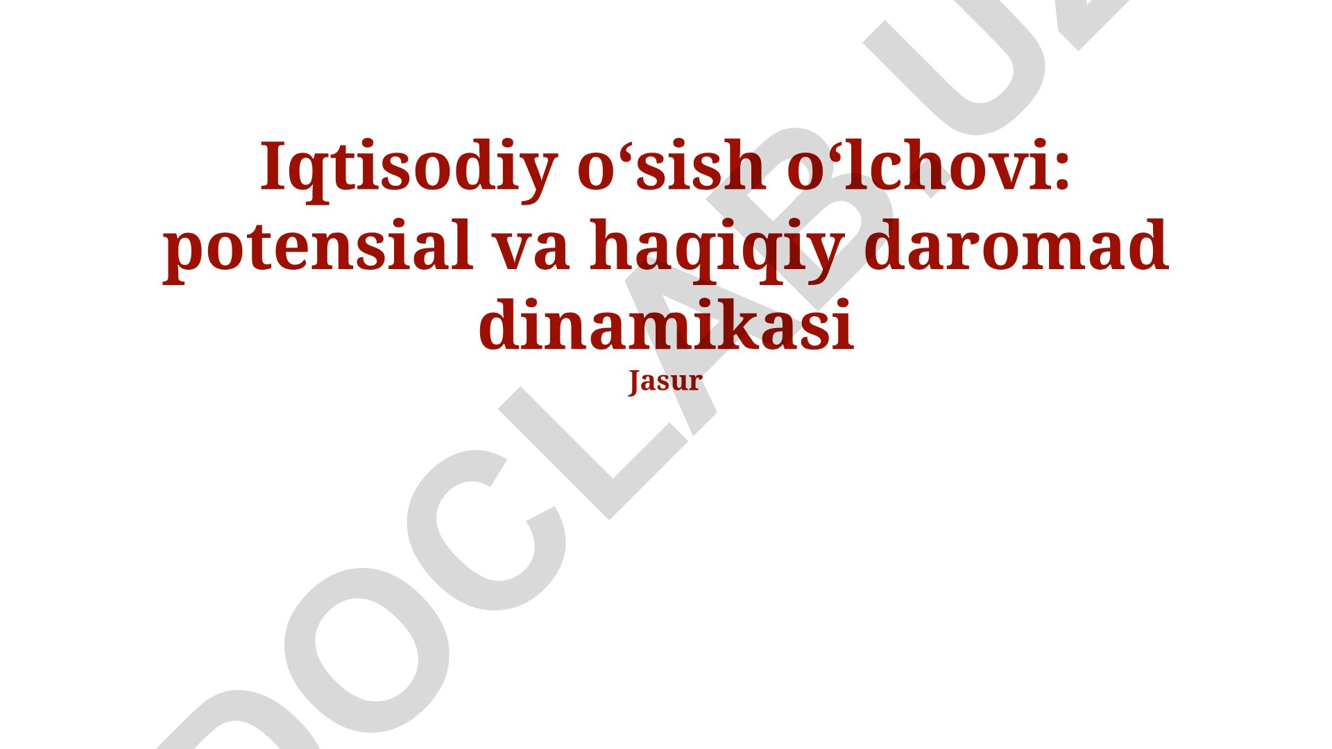 Iqtisodiy o'sish o'lchovi: potensial va haqiqiy daromad dinamikasi
