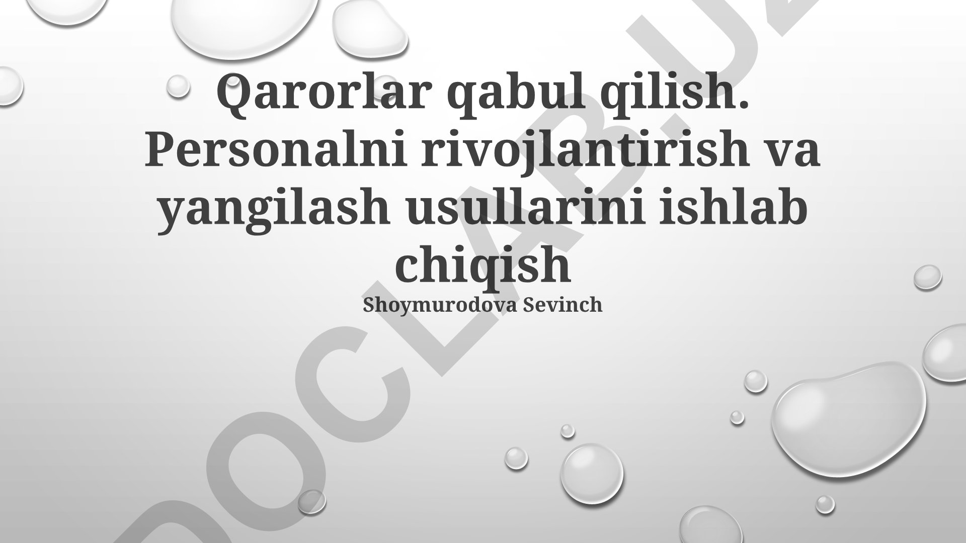 Shaxsiy rivojlanish va qarorlar qabul qilish usullari